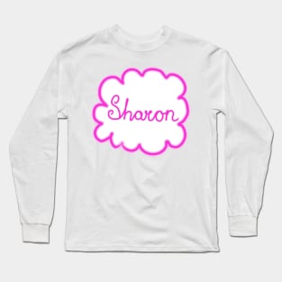 Sharon. Female name. Long Sleeve T-Shirt